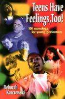 Teens Have Feelings, Too!
