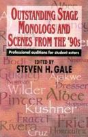 Outstanding Stage Monologs and Scenes from the 90'S