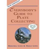 Everybody's Guide to Plate Collecting