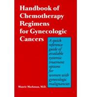 Handbook of Chemotherapy Regimens for Gynecologic Cancers