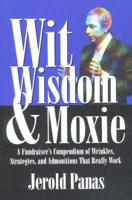 Wit, Wisdom & Moxie