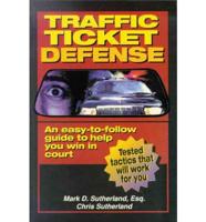 Traffic Ticket Defense