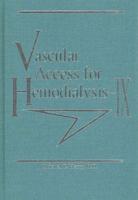 Vascular Access for Hemodialysis IX