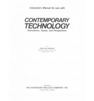 Contemporary Technology Innovations, Issues, and Perspectives