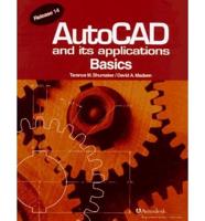 AutoCAD and Its Applications. Basics, Release 14