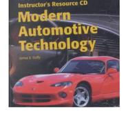 Modern Automotive Technology: Instructors Resource CD