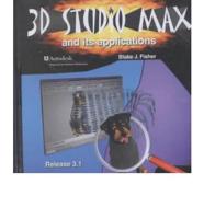 3D Studio Max and Its Applications