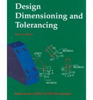 Design Dimensioning and Tolerancing