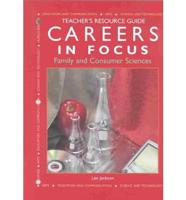 Careers in Focus--Family and Consumer Sciences