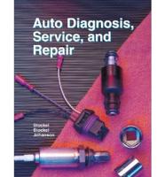 Auto Diagnosis, Service, and Repair