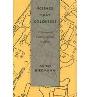 Science That Colonizes