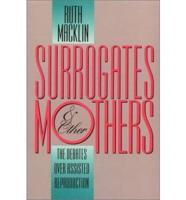 Surrogates & Other Mothers