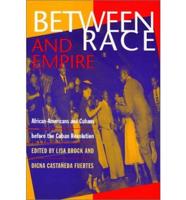 Between Race and Empire