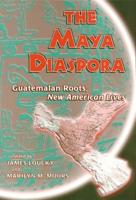 The Maya Diaspora