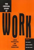 The Critical Study of Work