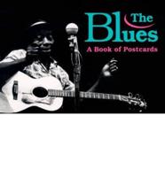 The Blues (Volume II): Photographs from the Collection of Stephen C. Laverne V. II