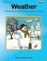 Weather: A Study Unit To Promote Critical and Creative Thinking