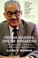Dream Makers, Dream Breakers