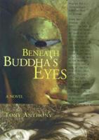 Beneath Buddha's Eyes