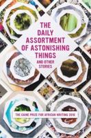 The Daily Assortment of Astonishing Things