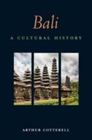 Bali, a Cultural History