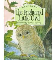 The Frightened Little Owl