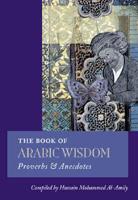 The Book of Arabic Wisdom