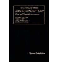 Gellhorn and Byse's Administrative Law