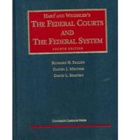 Hart and Wechsler's The Federal Courts and the Federal System