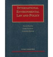 International Environmental Law and Policy