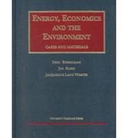 Energy, Economics, and the Environment