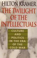 The Twilight of the Intellectuals