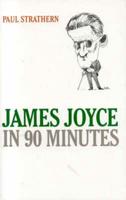 James Joyce in 90 Minutes