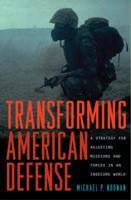 Transforming American Defense