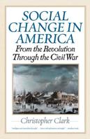 Social Change in America: From the Revolution to the Civil War