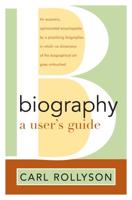 Biography, a User's Guide