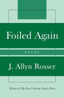 Foiled Again: Poems