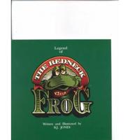 Legend of the Redneck Frog