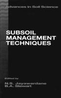 Subsoil Management Techniques