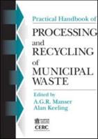 Practical Handbook of Processing and Recycling of Municipal Waste