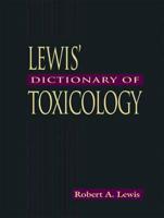 Lewis' Dictionary of Toxicology