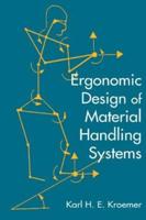 Ergonomic Design of Material Handling Systems