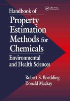 Handbook of Property Estimation Methods for Environmental Chemicals