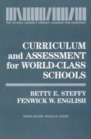 Curriculum and Assessment for World-Class Schools