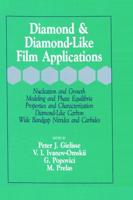 Diamond & Diamond-Like Film Applications