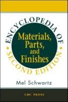 Encyclopedia of Materials, Parts, and Finishes