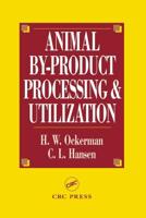 Animal By-Product Processing & Utilization