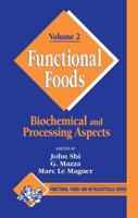 Functional Foods: Biochemical and Processing Aspects, Volume 2