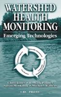 Watershed Health Monitoring : Emerging Technologies