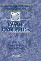Water Hydraulics: Fundamentals for the Water and Wastewater Maintenance Operator